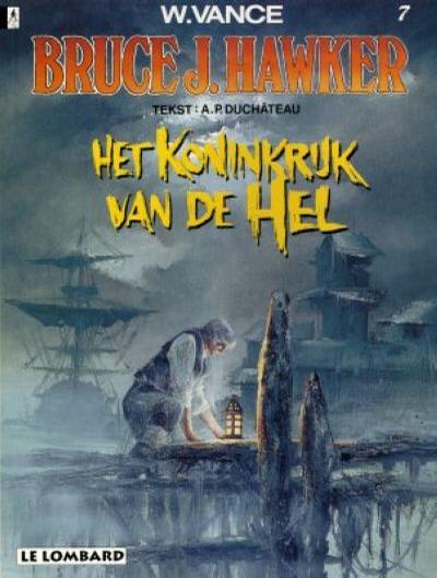 Cover for Bruce J. Hawker (Le Lombard, 1985 series) #7 - Het koninkrijk van de Hel