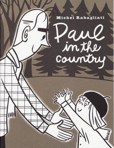 Cover for Paul in the Country (Drawn & Quarterly, 2000 series) 