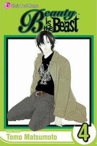 Cover Thumbnail for Beauty Is the Beast (Viz, 2005 series) #4