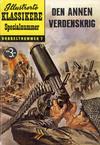 Cover for Illustrerte Klassikere Spesialnummer (Illustrerte Klassikere / Williams Forlag, 1959 series) #7 - Den annen verdenskrig