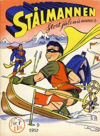 Cover Thumbnail for Stålmannen (Serieforlaget / Se-Bladene / Stabenfeldt, 1952 series) #7/1952