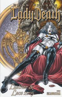 Cover Thumbnail for Brian Pulido's Lady Death Leather & Lace 2005 (Avatar Press, 2005 series) 