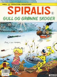 Cover Thumbnail for Spiralis (Semic, 1988 series) #8 - Gull og grønne skoger