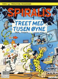 Cover Thumbnail for Spiralis (Semic, 1988 series) #11 - Treet med tusen øyne