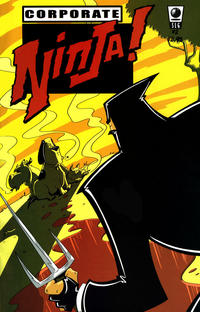 Cover Thumbnail for Corporate Ninja (Slave Labor, 2005 series) #2