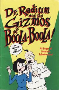 Cover Thumbnail for Dr. Radium and the Gizmos of Boola Boola! (Slave Labor, 1992 series) 