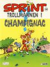 Cover for Sprint (Semic, 1986 series) #30 - Trollmannen i Champignac