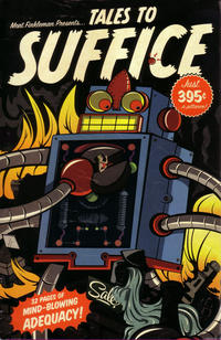 Cover Thumbnail for Tales to Suffice (Slave Labor, 2008 series) #1