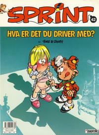 Cover Thumbnail for Sprint (Semic, 1986 series) #42 - Lille Sprint - Hva er det du driver med?