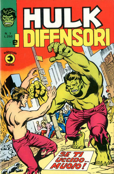 Cover for Hulk E I Difensori (Editoriale Corno, 1975 series) #7