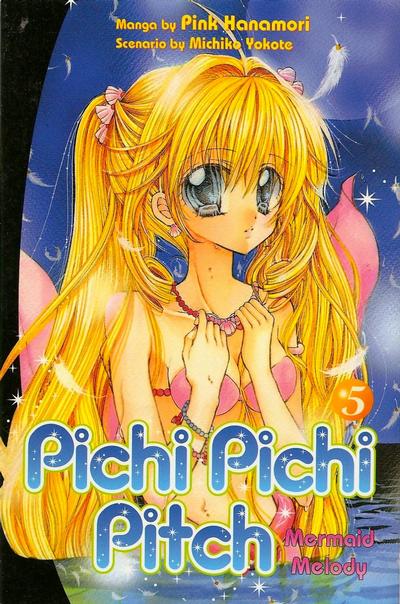 Cover for Pichi Pichi Pitch: Mermaid Melody (Random House, 2006 series) #5