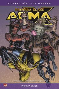 Cover Thumbnail for 100% Marvel: Arma-X: Primera Clase (Panini España, 2010 series) 