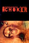 Cover for Choker (Image, 2010 series) #3