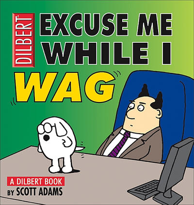Cover for Dilbert (Andrews McMeel, 1992 series) #17 - Excuse Me While I Wag