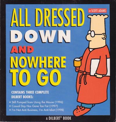 Cover for All Dressed Down and Nowhere to Go (Andrews McMeel, 2002 series) #[nn]
