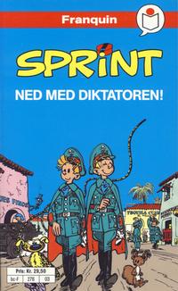 Cover for Sprint [Semic Tegneseriepocket] (Semic, 1990 series) #3 - Ned med diktatoren!