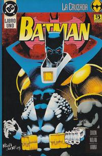 Cover Thumbnail for Batman: La cruzada (Zinco, 1994 series) #1