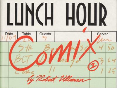 Cover for Lunch-Hour Comix (Alternative Comics, 2004 series) #1