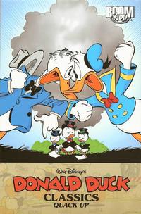Cover Thumbnail for Walt Disney's Donald Duck Classics: Quack Up (Boom! Studios, 2010 series) 
