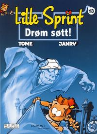 Cover Thumbnail for Lille Sprint (Hjemmet / Egmont, 1999 series) #13 - Drøm søtt!