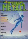 Cover for Tung metall (Epix, 1986 series) #4/1988