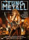 Cover for Tung metall (Epix, 1986 series) #1/1989