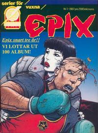 Cover Thumbnail for Epix (Epix, 1984 series) #1/1987 (33)
