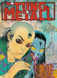 Cover Thumbnail for Tung metall (Epix, 1986 series) #2/1987