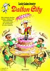 Cover for Lucky Lukes äventyr / Lucky Luke klassiker (Bonniers, 1971 series) #[3] - Dalton City