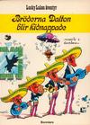 Cover for Lucky Lukes äventyr / Lucky Luke klassiker (Bonniers, 1971 series) #9 - Bröderna Dalton blir kidnappade