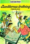 Cover for Lucky Lukes äventyr / Lucky Luke klassiker (Bonniers, 1971 series) #10 - Banditernas Drottning – Calamity Jane