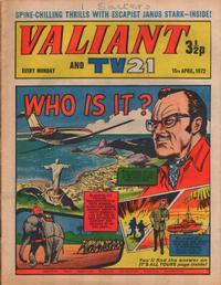 Cover Thumbnail for Valiant and TV21 (IPC, 1971 series) #15th April 1972