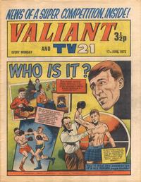 Cover Thumbnail for Valiant and TV21 (IPC, 1971 series) #17th June 1972