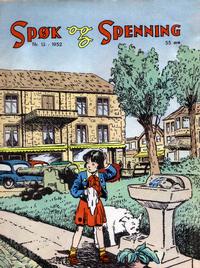 Cover Thumbnail for Spøk og Spenning (Oddvar Larsen; Odvar Lamer, 1950 series) #13/1952