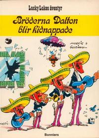 Cover Thumbnail for Lucky Lukes äventyr / Lucky Luke klassiker (Bonniers, 1971 series) #9 - Bröderna Dalton blir kidnappade