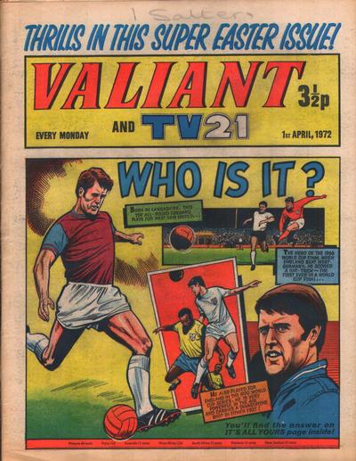 Cover for Valiant and TV21 (IPC, 1971 series) #1st April 1972