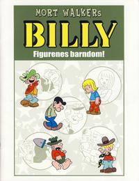 Cover for Billy Figurenes barndom! [Bilag til Billy bok] (Hjemmet / Egmont, 2008 series) #[nn]