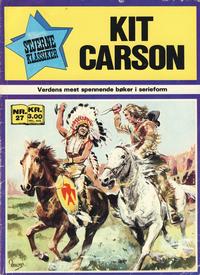 Cover for Stjerneklassiker (Illustrerte Klassikere / Williams Forlag, 1969 series) #27 - Kit Carson