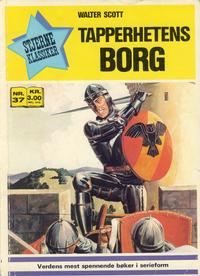 Cover Thumbnail for Stjerneklassiker (Illustrerte Klassikere / Williams Forlag, 1969 series) #37 - Tapperhetens borg