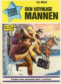 Cover for Stjerneklassiker (Illustrerte Klassikere / Williams Forlag, 1969 series) #45 - Den usynlige mannen