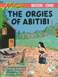 Cover Thumbnail for Melody Book One: The Orgies of Abitibi (Kitchen Sink Press, 1991 series) #1