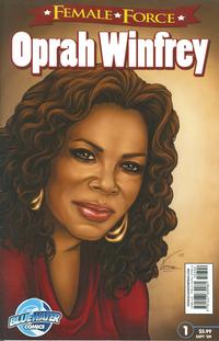 Cover Thumbnail for Female Force Oprah Winfrey (Bluewater / Storm / Stormfront / Tidalwave, 2009 series) #1