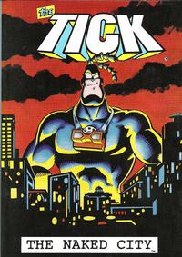 Cover Thumbnail for The Tick: The Naked City (New England Comics, 1996 series) 