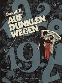 Cover Thumbnail for Auf dunklen Wegen (avant-verlag, 2010 series) 