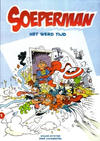 Cover for Soeperman (Bee Dee, 2006 series) #1 - Het werd tijd