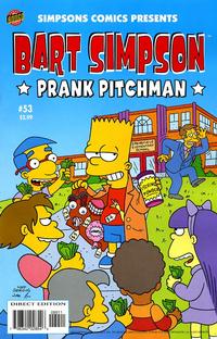 Cover Thumbnail for Simpsons Comics Presents Bart Simpson (Bongo, 2000 series) #53