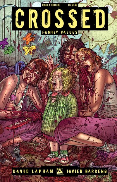 Cover for Crossed Family Values (Avatar Press, 2010 series) #1 [Torture Cover - Juan Jose Ryp]