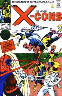 Cover Thumbnail for The Unfunny X-Cons (Entity-Parody, 1992 series) #1 [Cover X]