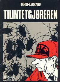 Cover Thumbnail for Tilintetgjøreren (Tronsmo Comix, 1984 series) 