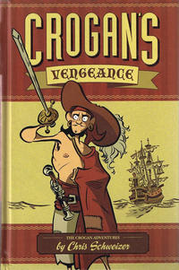 Cover Thumbnail for Crogan's Vengeance (Oni Press, 2008 series) 